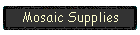 Mosaic Supplies