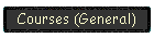 Courses (General)