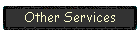 Other Services